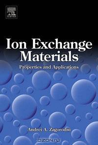 Ion Exchange Materials: Properties and Applications