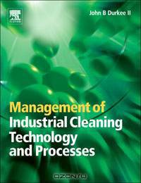 Management of Industrial Cleaning Technology and Processes