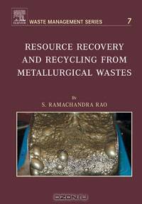 Resource Recovery and Recycling from Metallurgical Wastes,7