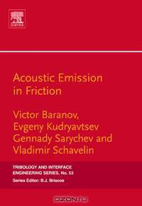 Acoustic Emission in Friction,53
