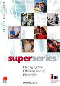 Managing the Efficient Use of Materials Super Series
