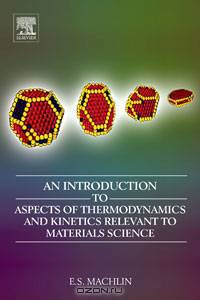 An Introduction to Aspects of Thermodynamics and Kinetics Relevant to Materials Science
