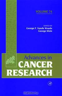 Advances in Cancer Research,74
