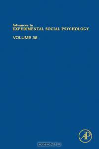 Advances in Experimental Social Psychology,38