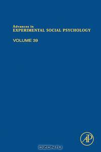 Advances in Experimental Social Psychology