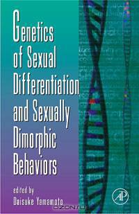 Genetics of Sexual Differentiation and Sexually Dimorphic Behaviors,59