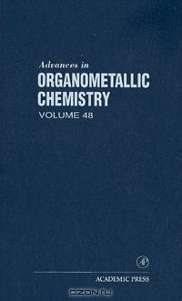 Advances in Organometallic Chemistry,48