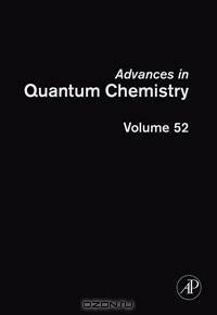 Advances in Quantum Chemistry,52