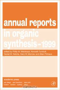 Annual Reports in Organic Synthesis 1999