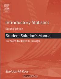 Student Solutions Manual for Introductory Statistics