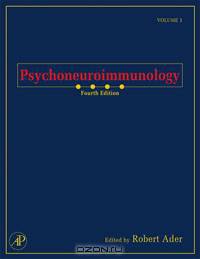 Psychoneuroimmunology, Two-Volume Set,1-2