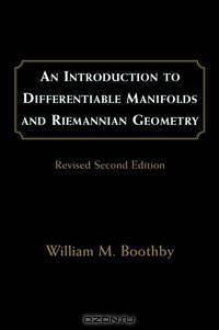 An Introduction to Differentiable Manifolds and Riemannian Geometry, Revised,120