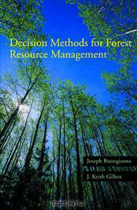 Decision Methods for Forest Resource Management