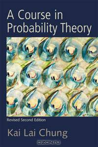A Course in Probability Theory, Revised Edition