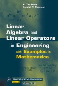 Linear Algebra and Linear Operators in Engineering,3