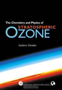 Chemistry and Physics of Stratospheric Ozone,74