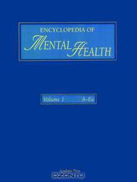 Encyclopedia of Mental Health, Three-Volume Set,1-3