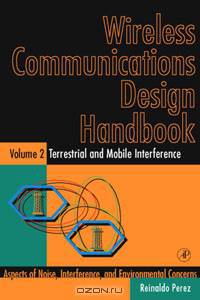Wireless Communications Design Handbook,2
