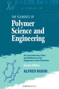 Elements of Polymer Science & Engineering