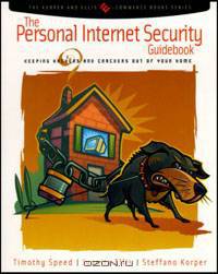 The Personal Internet Security Guidebook