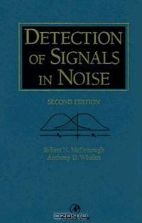 Detection of Signals in Noise