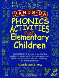 Hands–On Phonics Activities for Elementary Children