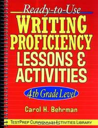 Ready–to–Use Writing Proficiency Lessons & Activities