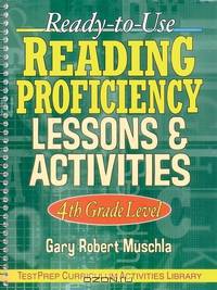 Ready–to–Use Reading Proficiency Lessons & Activities