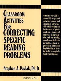 Classroom Activities For Correcting Specific Reading Problems