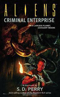 Aliens: Criminal Enterprise