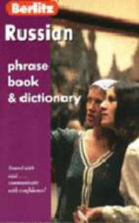 Russian phrase book & dictionary: Русский разговорник и словарь для говорящих по-английски. - (Berlitz)
