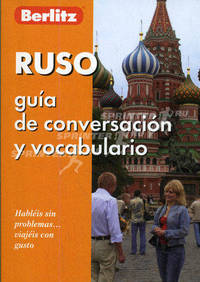 Ruso guia de conversacion y vocabulario / Русский разговорник и словарь для говорящих по-испански