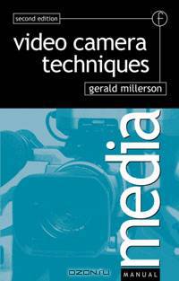 Video Camera Techniques