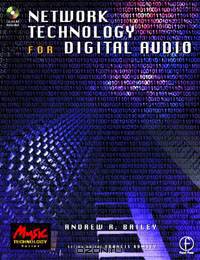 Network Technology for Digital Audio