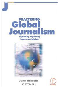 Practising Global Journalism