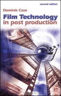 Film Technology in Post Production