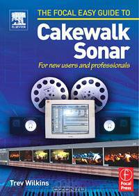 Focal Easy Guide to Cakewalk Sonar
