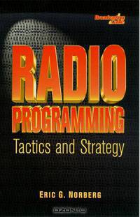 Radio Programming: Tactics and Strategy