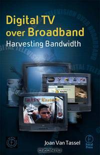 Digital TV Over Broadband