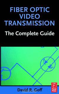 Fiber Optic Video Transmission