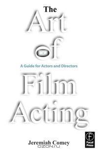 The Art of Film Acting