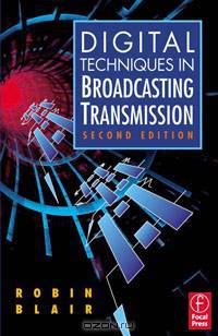Digital Techniques in Broadcasting Transmission