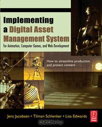 Implementing a Digital Asset Management System
