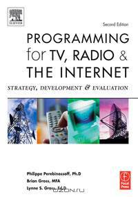 Programming for TV, Radio & The Internet