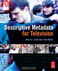 Descriptive Metadata for Television