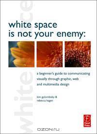 White Space is Not Your Enemy