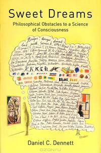 Sweet Dreams: Philosophical Obstacles to a Science of Consciousness