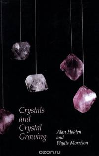 Crystals and Crystal Growing