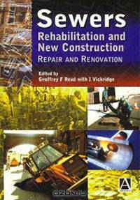 Sewers: Repair and Renovation