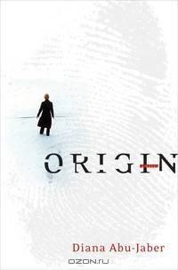 Origin – A Novel